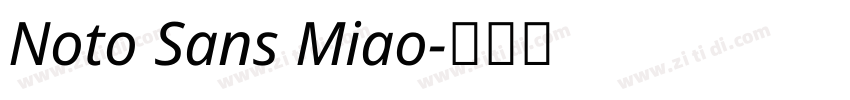Noto Sans Miao字体转换